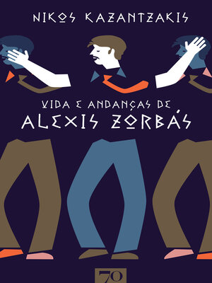cover image of Vida e Andanças de Alexis Zorbás
